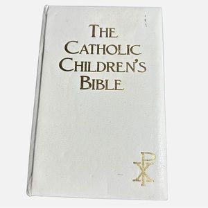 The Catholic Children's Bible White by Sister Mary Theola